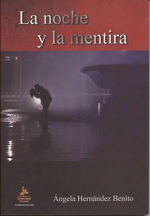 LA NOCHE Y LA MENTIRA (Book)