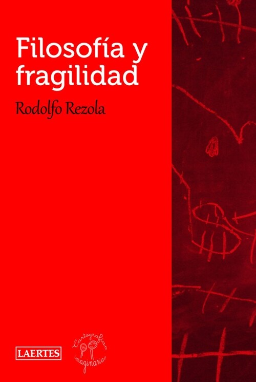 FILOSOFIA Y FRAGILIDAD (Paperback)