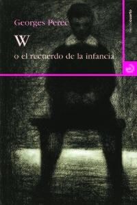 W O EL RECUERDO DE LA INFANCIA (Paperback)