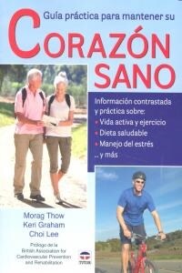 GUIA PRACTICA PARA MANTENER EL CORAZON SANO (Paperback)
