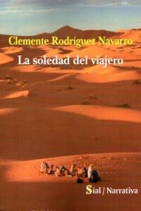 LA SOLEDAD DEL VIAJERO (Paperback)