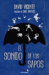 EL SONIDO DE LOS SAPOS (Digital Download)