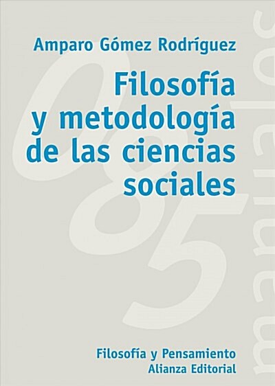 FILOSOFIA Y METODOLOGIA DE LAS CIENCIAS SOCIALES (Digital Download)