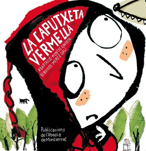 LA CAPUTXETA VERMELLA (Paperback)