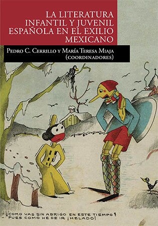 LA LITERATURA INFANTIL Y JUVENIL ESPANOLA EN EL EXILIO MEXICANO (Paperback)