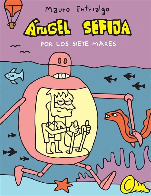 ANGEL SEFIJA POR LOS SIETE MARES (COMIC) (Paperback)