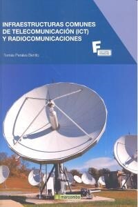 INFRAESTRUCTURAS COMUNES DE TELECOMUNICACION Y RADIOCOMUNICACIONES (Paperback)