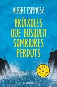BRUIXOLES QUE BUSQUEN SOMRIURES PERDUTS (Paperback)