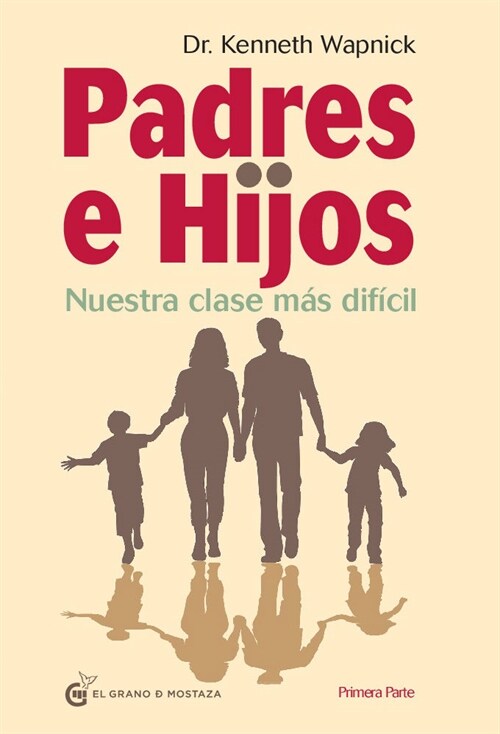 PADRES E HIJOS VOL.I (Book)