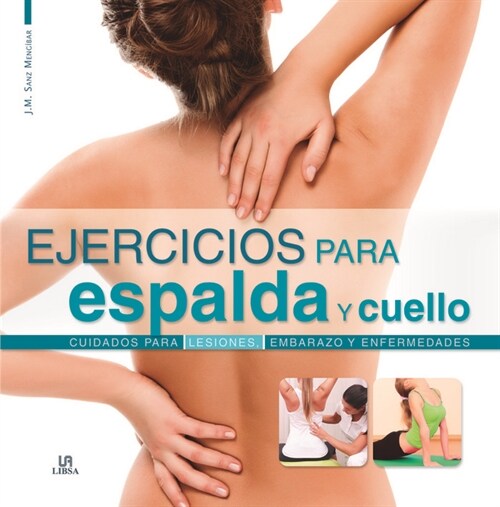 EJERCICIOS PARA ESPALDA Y CUELLO (Hardcover)