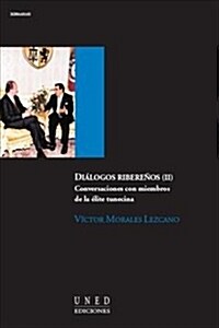 DIALOGOS RIBERENOS II. CONVERSACIONES CON MIEMBROS DE LA ELITE TUNECINA (Digital Download)