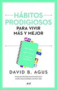 HABITOS PRODIGIOSOS PARA VIVIR MASY MEJOR (Digital Download)