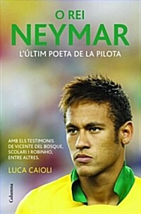 O REI NEYMAR (Digital Download)