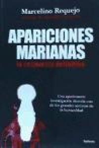 APARICIONES MARIANAS, LA RESPUESTADEFINITIVA (Paperback)