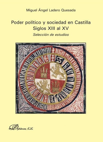 PODER POLITICO Y SOCIEDAD EN CASTILLA (SIGLOS XIII AL XV) (Paperback)