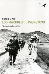 LOS MARTIRES DE PYONGYANG (Paperback)