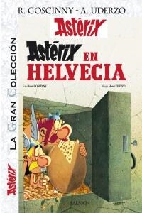 ASTERIX EN HELVECIA (ASTERIX LA GRAN COLECCION)(+8 ANOS) (Hardcover)