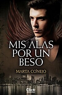 MIS ALAS POR UN BESO (Digital Download)