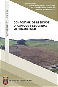 COMPOSTAJE DE RESIDUOS ORGANICOS YSEGURIDAD MEDIOAMBIENTAL (Digital Download)