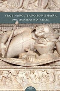 VIAJE NAPOLITANO POR ESPANA (Paperback)