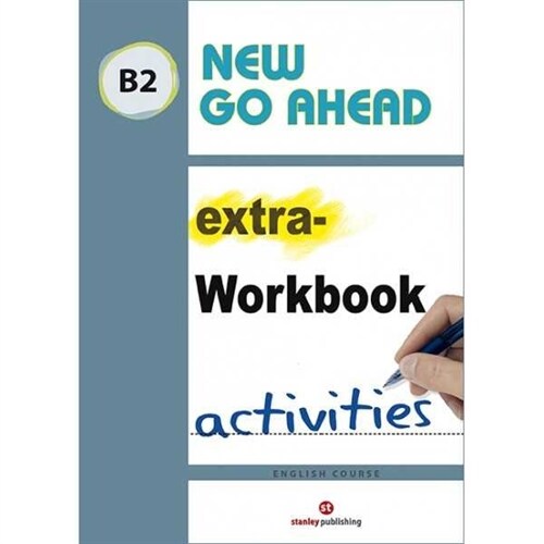 NEW GO AHEAD B2 EXTRA-WORKBOOK ACTIVITIES (Paperback)