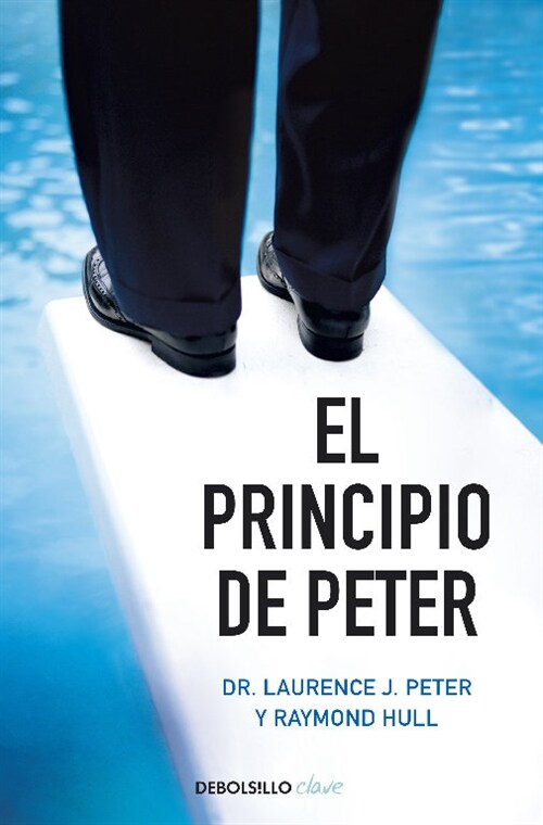 EL PRINCIPIO DE PETER (Paperback)
