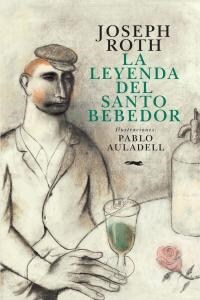 LA LEYENDA DEL SANTO BEBEDOR (Paperback)