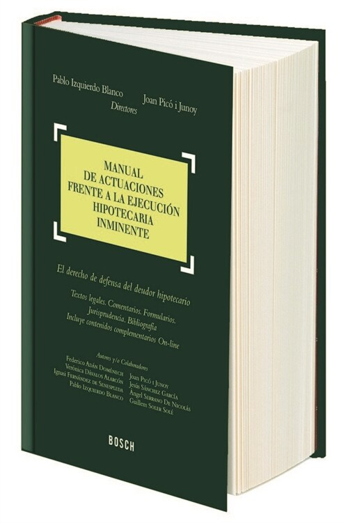 MANUAL DE ACTUACIONES FRENTE A LA EJECUCION HIPOTECARIA INMINENTE (Hardcover)