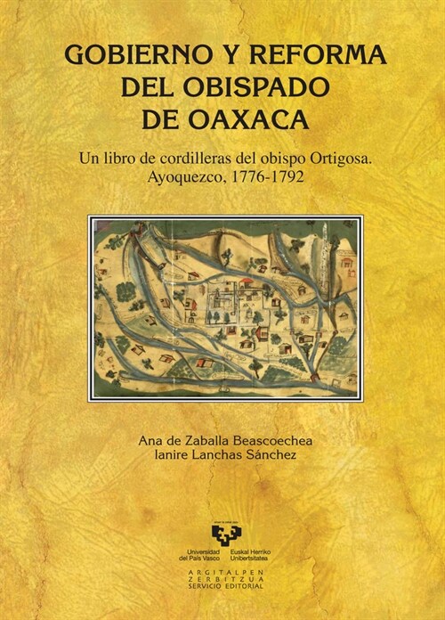 GOBIERNO Y REFORMA DEL OBISPADO DEOAXACA (Paperback)