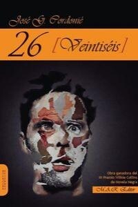 26 (VEINTISEIS) (Paperback)