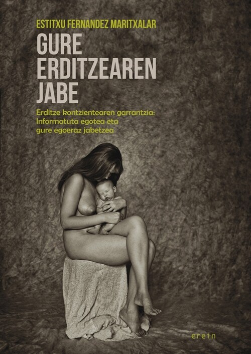 GURE ERDITZEAREN JABE (Paperback)