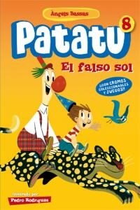 EL FALSO SOL (PATATU, 8)(+4 ANOS) (Paperback)