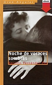 NOCHE DE VORACES SOMBRAS (EBOOK-EPUB) (Digital Download)