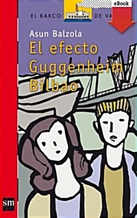 EL EFECTO GUGGENHEIM BILBAO (EBOOK-EPUB) (Digital Download)