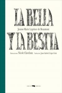 LA BELLA Y LA BESTIA(+8 ANOS) (Hardcover)