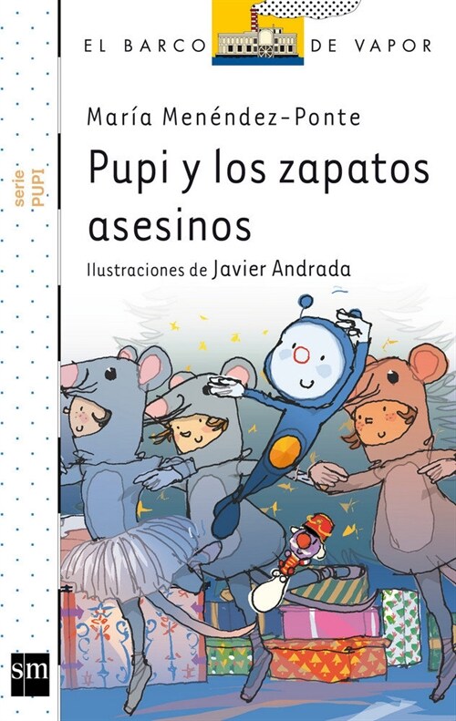 PUPI Y LOS ZAPATOS ASESINOS (Paperback)