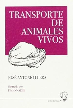 TRANSPORTE DE ANIMALES VIVOS (Paperback)