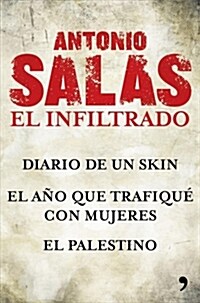 ANTONIO SALAS. EL INFILTRADO (PACK) (Digital Download)