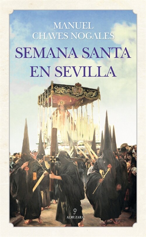 SEMANA SANTA EN SEVILLA (Paperback)