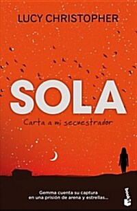 SOLA. CARTA A MI SECUESTRADOR (Digital Download)