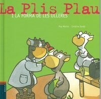 LA PLIS PLAU I LA FORMA DE LES ULLERES (Hardcover)