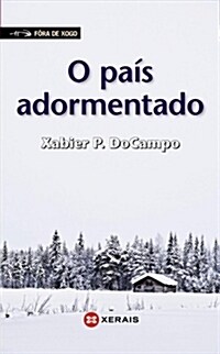 O PAIS ADORMENTADO (Digital Download)