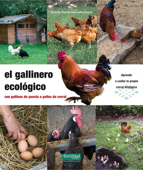 EL GALLINERO ECOLOGICO (Paperback)