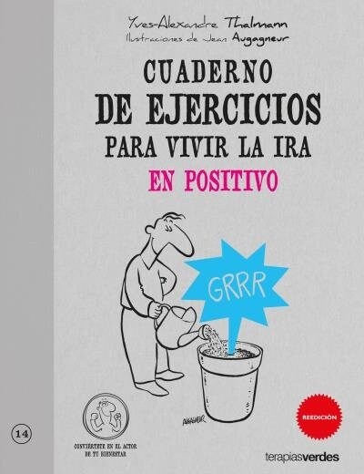 EJERCICIOS PARA VIVIR LA IRA EN POSITIVO (Paperback)