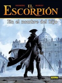 EN EL NOMBRE DEL HIJO (EL ESCORPION, 10) (COMIC) (Hardcover)