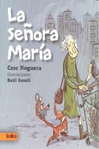 LA SENORA MARIA(+6 ANOS) (Paperback)