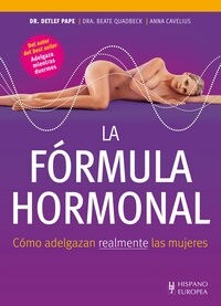 LA FORMULA HORMONAL (Paperback)
