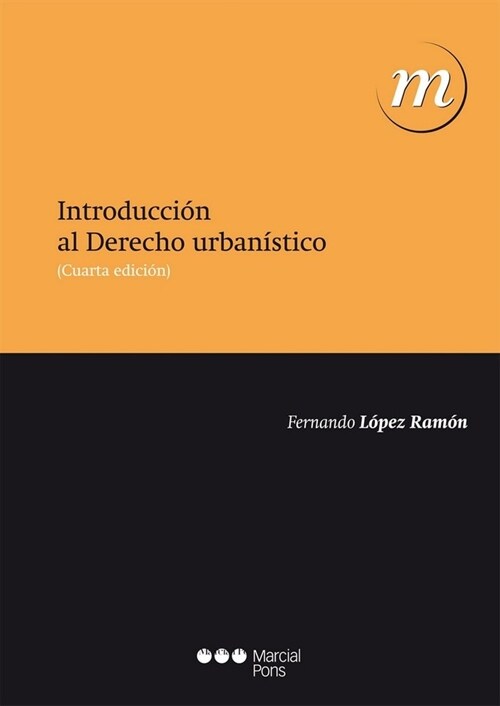 INTRODUCCION AL DERECHO URBANISTICO (Paperback)