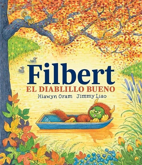 FILBERT EL DIABLILLO BUENO(+6 ANOS) (Hardcover)