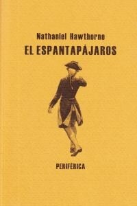 EL ESPANTAPAJAROS (Paperback)